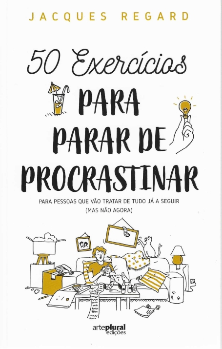 50 EXERCICIOS PARA PARAR DE PROCRASTINAR
