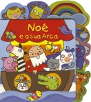 NOE E A SUA ARCA - LIVRO CARTONADO E RECORTADO