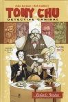 TONY CHU DETECTIVE CANIBAL VOLUME TRES ENFARDA BRUTOS