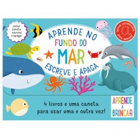 APRENDE NO FUNDO DO MAR - ESCREVE E APAGA