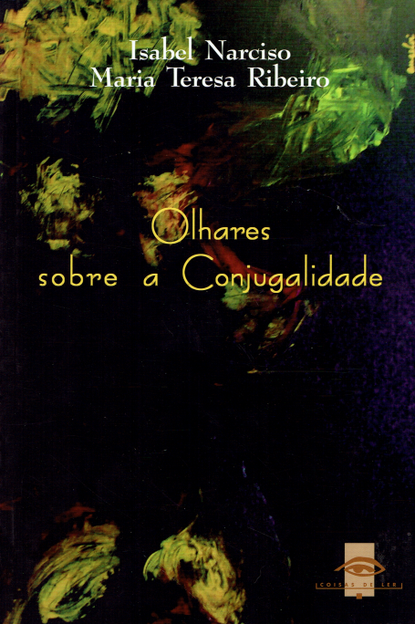 OLHARES SOBRE A CONJUGALIDADE