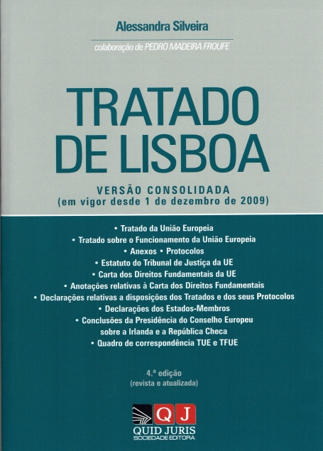 TRATADO DE LISBOA versão consolidade (em vigor desde 1 de dezembro de 2009)