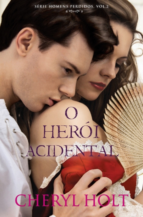 O HERÓI ACIDENTAL