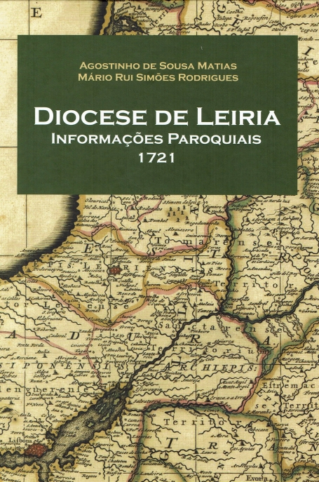 DIOCESE DE LEIRIA - INFORMAÇÕES PAROQUIAIS 1721