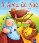 ARCA DE NOE - AS MINHAS HISTORIAS DA BIBLIA