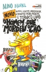 NOVO INCRIVEL, DEFINITIVO, ARREBATADOR, ESTRONDOSO, MONUMENTAL E TITANICO LIVRO D O HOMEM QUE MORDEU O CAO