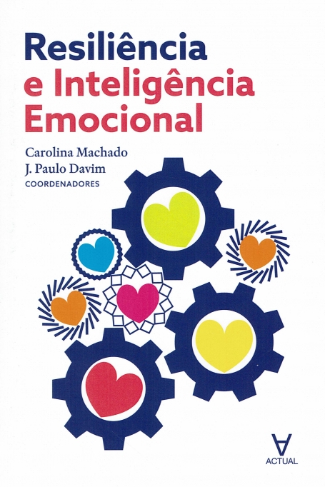 RESILIÊNCIA E INTELIGÊNCIA EMOCIONAL