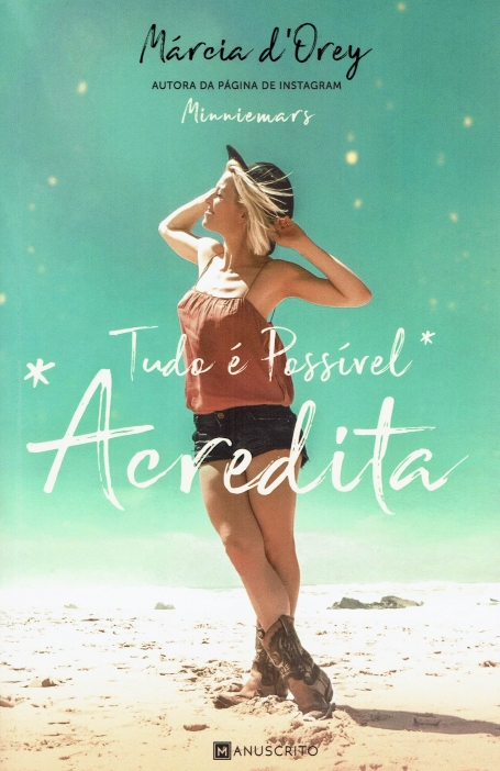 TUDO É POSSÍVEL - ACREDITA
