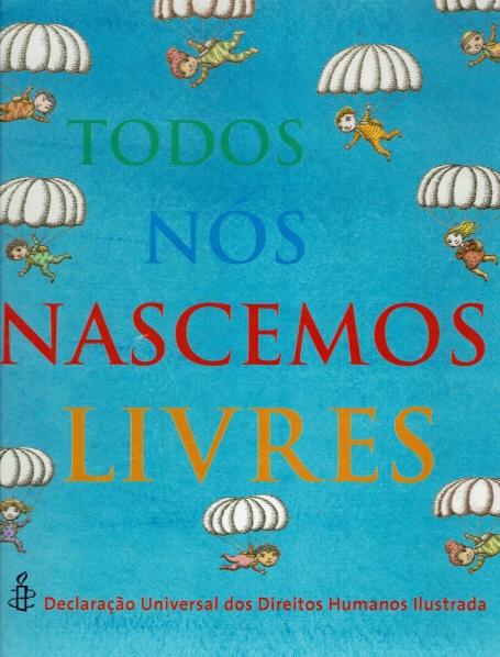 TODOS NOS NASCEMOS LIVRES