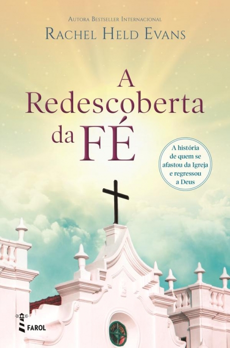 A REDESCOBERTA DA FÉ