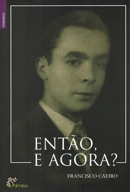 ENTAO, E AGORA ?
