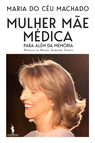 MULHER, MÃE, MÉDICA