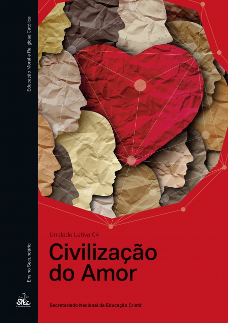 CIVILIZAÇÃO DO AMOR - EMRC UL4
