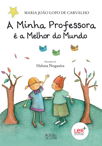 MINHA PROFESSORA E A MELHOR DO MUNDO