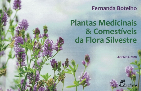 PLANTAS MEDICINAIS & COMESTÍVEIS DA FLORA SILVESTRE - AGENDA 2020