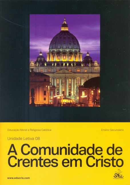 COMUNIDADE DE CRENTES EM CRISTO - RELIGIAO E MORAL UL8