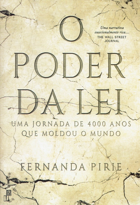 O PODER DA LEI - Uma Jornada de 4000 Anos que Moldou o Mundo
