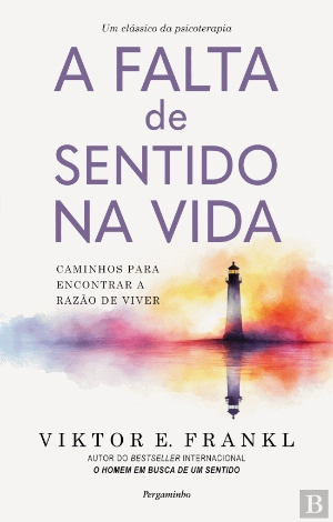A FALTA DE SENTIDO NA VIDA
