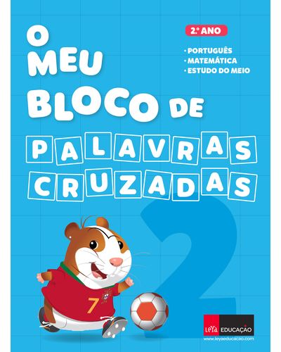 O MEU BLOCO DE PALAVRAS CRUZADAS 2 º ANO