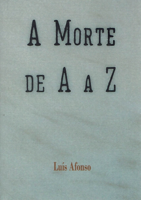 A MORTE DE A A Z