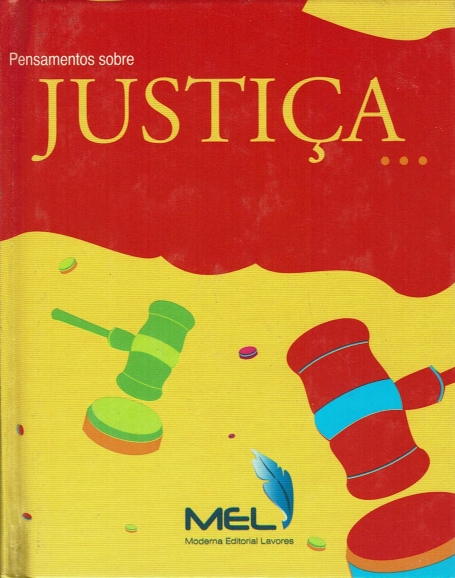 PENSAMENTOS SOBRE JUSTICA