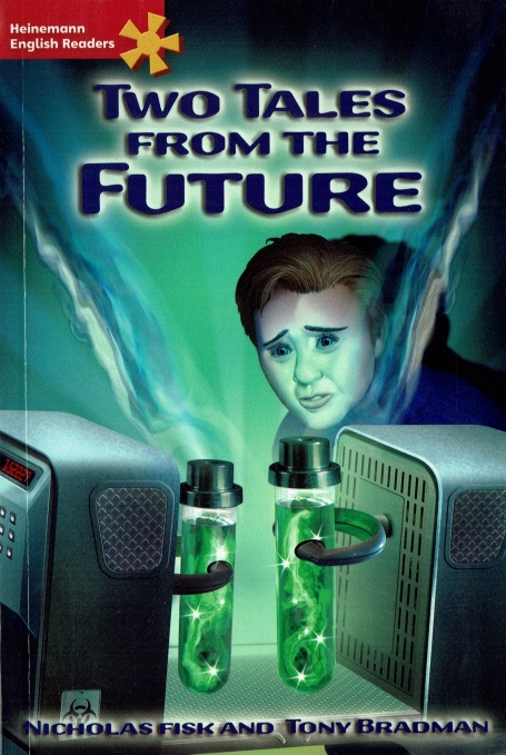 TWO TALES FROM THE FUTURE - HEINEMANN ENGLISH READERS