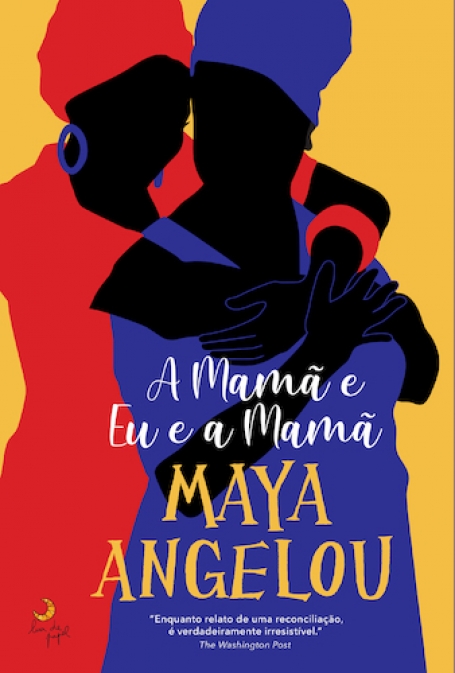 A MAMÃ E EU E A MAMÃ