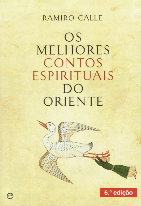 OS MELHORES CONTOS ESPIRITUAIS DO ORIENTE 6ª EDIÇÃO