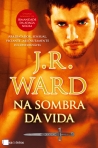 NA SOMBRA DA VIDA