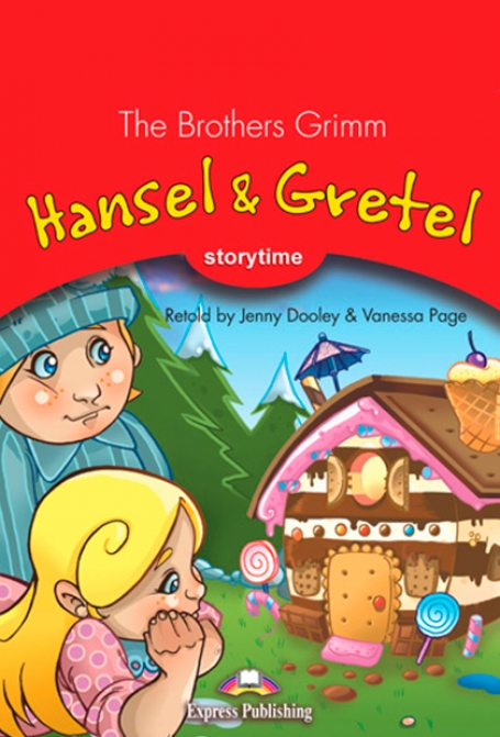 THE BROTHERS GRIMM HANSEL E GRETEL STORYTIME
