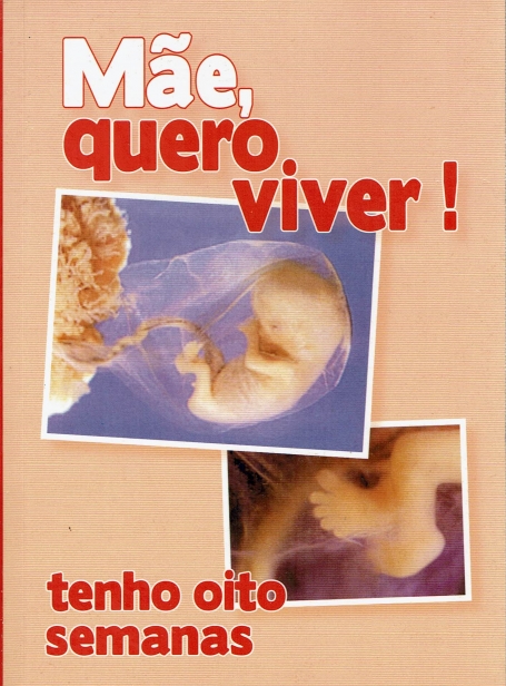 MAE QUERO VIVER TENHO OITO SEMANAS