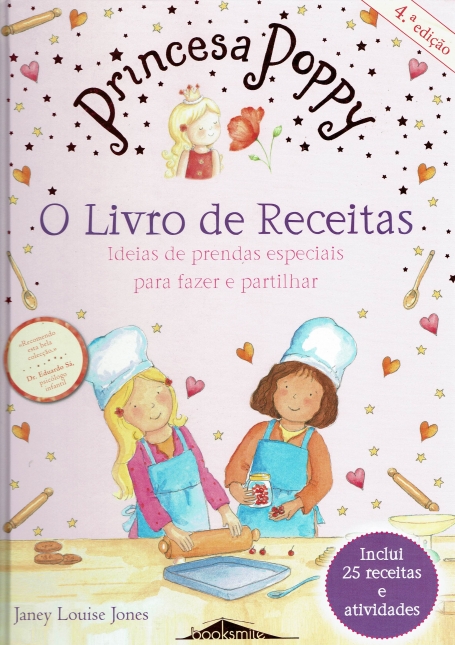 PRINCESA POPPY - LIVRO DE RECEITAS - ideias de prendas especiais para fazer e partilhar