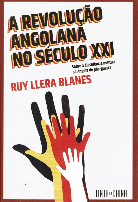 A REVOLUÇÃO ANGOLANA NO SECULO XXI