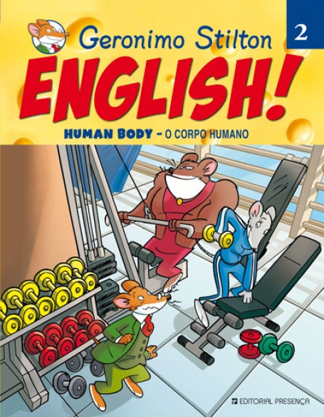 GERONIMO STILTON ENGLISH 2 - HUMAN BODY - CORPO HUMANO