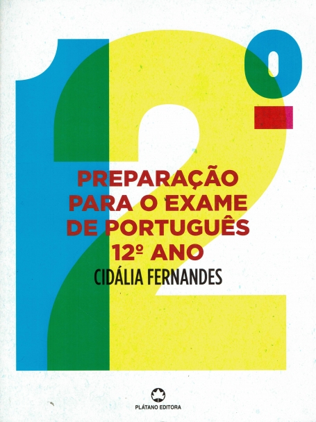 PREPARACAO PARA O EXAME DE PORTUGUES 12 ANO - edicao de 2012