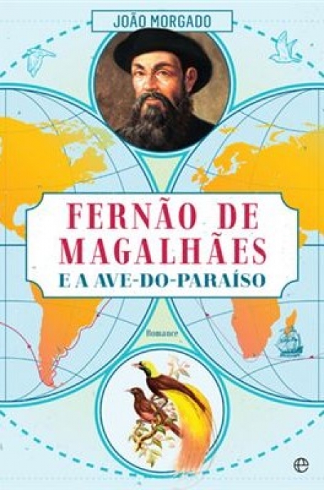 FERNÃO DE MAGALHÃES E A AVE-DO-PARAÍSO