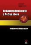 AUTARQUIAS LOCAIS E AS SUAS LEIS - MANDATO AUTARQUICO 2013-2017