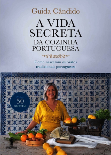 A VIDA SECRETA DA COZINHA PORTUGUESA