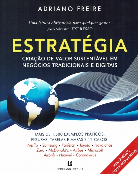 ESTRATEGIA - CRIAÇAO DE VALOR SUSTENTAVEL EM NEGOCIOS TRADICIONAIS E DIGITAIS