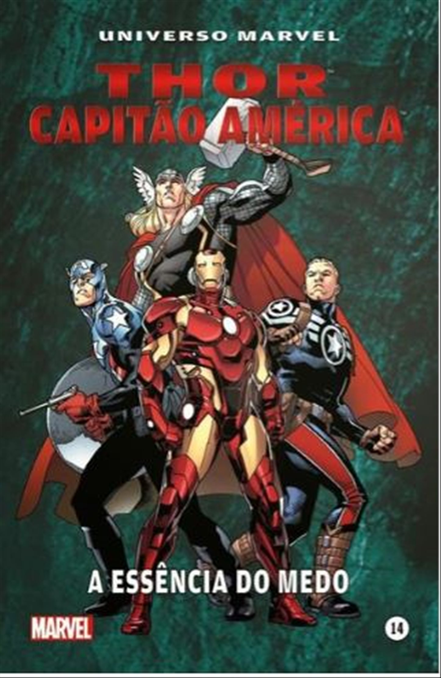 THOR CAPITÃO AMÉRICA : A ESSÊNCIA DO MEDO