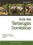 GUIA DAS TARTARUGAS DOMESTICAS