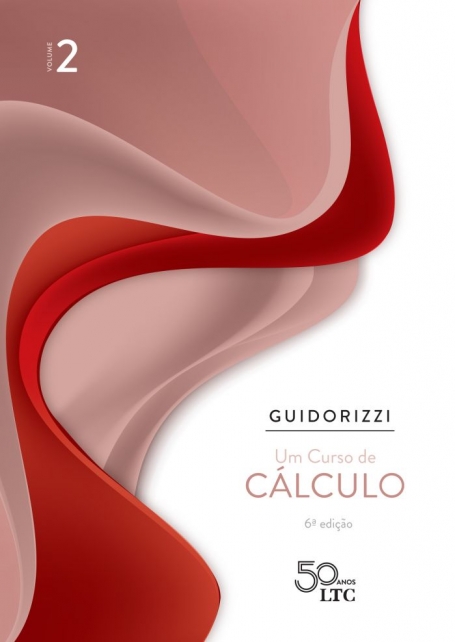 UM CURSO DE CALCULO - VOL. 2 - 6ª/2019