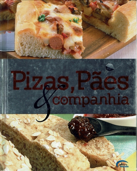 PIZAS, PÃES & COMPANHIA
