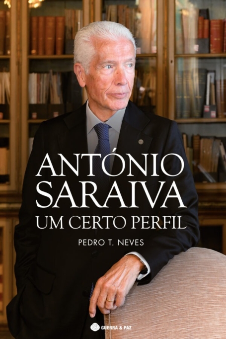 ANTÓNIO SARAIVA - UM CERTO PERFIL