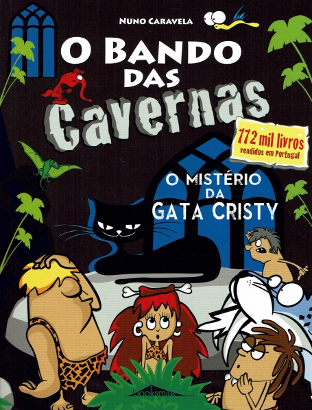 BANDO DAS CAVERNAS 35 - O MISTÉRIO DA GATA CRISTY