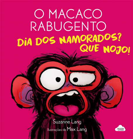 O MACACO RABUJENTO - DIA DOS NAMORADOS ? QUE NOJO !