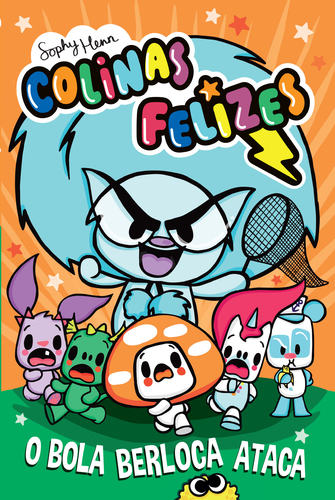COLINAS FELIZES: O BOLA BERLOCA ATACA