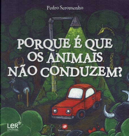 PORQUE E QUE OS ANIMAIS NAO CONDUZEM?
