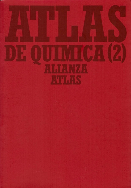 ATLAS DE QUIMICA 2 - QUIMICA ORGANICA E POLIMEROS