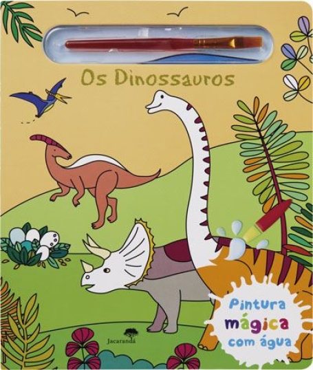 OS DINOSSAUROS - pintura mágica co agua